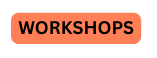 Workshops